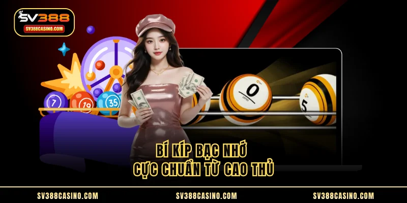 Cách Chơi Lô Xiên Online - Phương Pháp Bắt Cầu Chuẩn 3 Bí kíp bạc nhớ cực chuẩn từ cao thủ