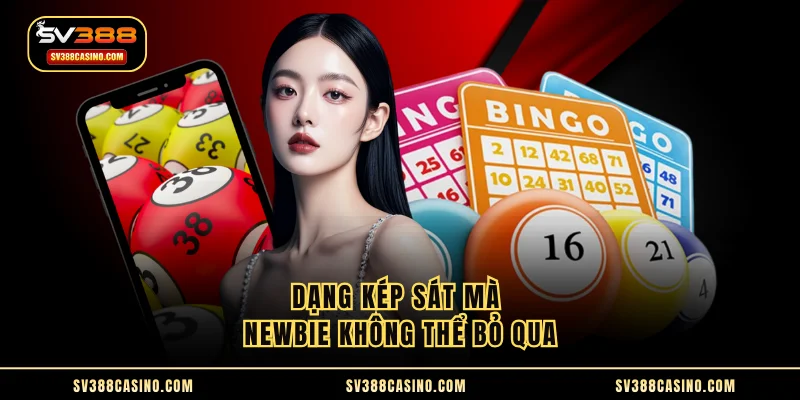 Đề Kép - Những Thông Tin Quan Trọng Không Thể Bỏ Qua 2 Dạng kép sát mà newbie không thể bỏ qua