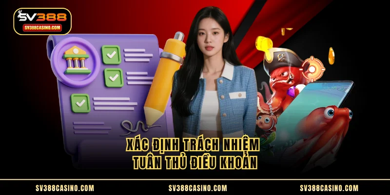 Xác định trách nhiệm tuân thủ điều khoản